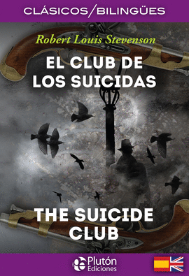 EL CLUB DE LOS SUICIDAS / THE SUICIDE CLUB