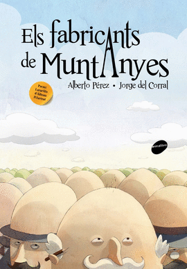 ELS FABRICANTS DE MUNTANYES
