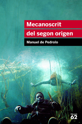 MECANOSCRIT DEL SEGON ORIGEN (COL.EDUCACIO 62) (INCLOU RECURS)