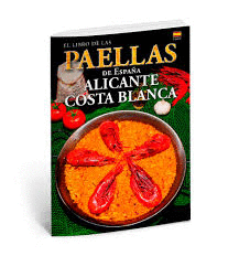 PAELLAS DE ESPA�A: ALICANTE COSTA BLANCA (ESPA�OL)