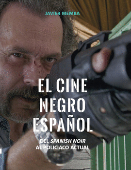 EL CINE NEGRO ESPA�OL