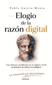 ELOGIO DE LA RAZ�N DIGITAL