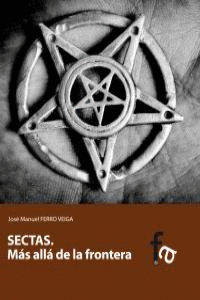 SECTAS MAS ALL� DE LA FRONTERA