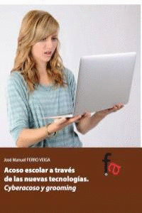 ACOSO A ESCOLAR A TRAV�S DE LAS NUEVAS TECNOLOG�AS CYBERACOS