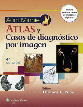 AUNT MINNIE. ATLAS Y CASOS DE DIAGN�STICO POR IMAGEN