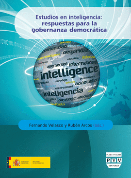 ESTUDIOS EN INTELIGENCIA RESPUESTAS PARA LA GOBERNANZA DEMOCR�TICA