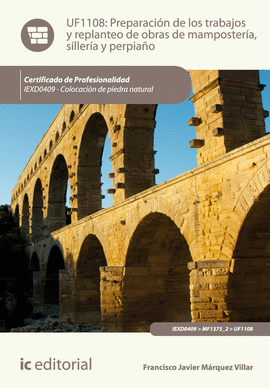 PREPARACI�N DE LOS TRABAJOS Y REPLANTEO DE OBRAS DE MAMPOSTER�A, SILLER�A Y PERP