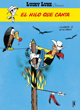 LUCKY LUKE (13) EL HILO QUE CANTA