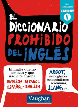 DICCIONARIO PROHIBIDO DEL INGLS