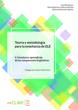 TEOR�A Y METODOLOG�A PARA LA ENSE�ANZA DE ELE. VOL. II
