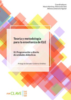 TEOR�A Y METODOLOG�A PARA LA ENSE�ANZA DE ELE. VOL. III