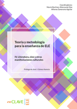 TEOR�A Y METODOLOG�A PARA LA ENSE�ANZA DE ELE. VOL. IV