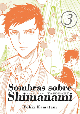 SOMBRAS SOBRE SHIMANAMI (3)