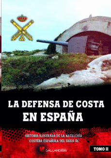 DEFENSA DE COSTA EN ESPAA (TOMO II)