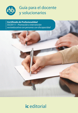 PROMOCI�N E INTREVENCI�N SOCIOEDUCATIVA CON PERSONAS CON DISCAPACIDAD. SSCE0111