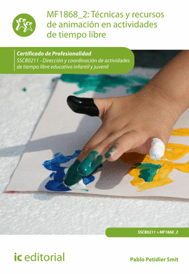 T�CNICAS Y RECURSOS DE ANIMACI�N EN ACTIVIDADES DE TIEMPO LIBRE. SSCB0211