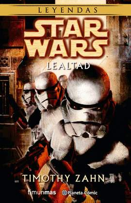 STAR WARS LEALTAD (NOVELA)