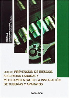 UF0410 PREVENCIN DE RIESGOS , SEGURIDAD LABORAL Y MEDIOAMBIENTAL EN LA INSTALAC