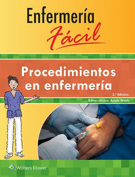 ENFERMER�A F�CIL. PROCEDIMIENTOS EN ENFERMER�A