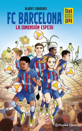 FC BARCELONA. LA DIMENSI�N ESPEJO