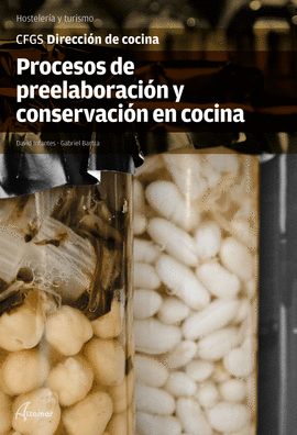 PROCESOS DE PREELABORACIN Y CONSERVACIN EN COCINA