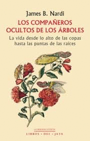 LOS COMPAEROS OCULTOS DE LOS RBOLES