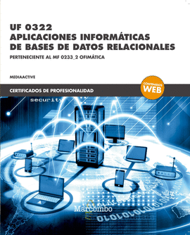 UF0322  APLICACIONES INFORMTICAS DE BASES DE DATOS RELACIONALES