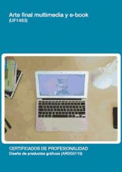 ARTE FINAL MULTIMEDIA Y E-BOOK (UF1463)