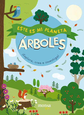 ESTE ES MI PLANETA � �RBOLES