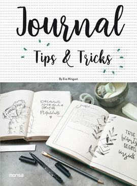 JOURNAL TIPS AND TRICKS