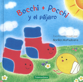 BOCCHI + POCCHI Y EL P�JARO