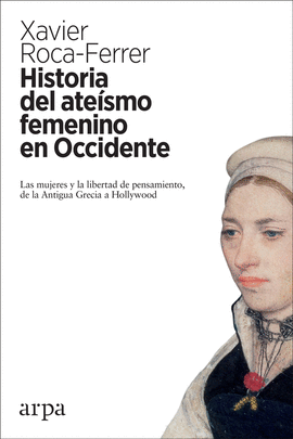 HISTORIA DEL ATESMO FEMENINO EN OCCIDENTE