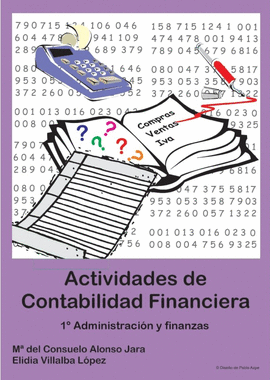 ACTIVIDADES DE CONTABILIDAD FINANCIERA. 1º ADMINISTRACIÓN Y FINANZAS