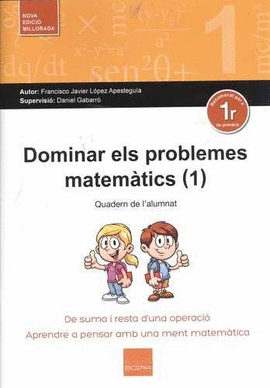 DOMINAR ELS PROBLEMES MATEMÀTICS (1)