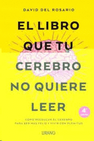 LIBRO QUE TU CEREBRO NO QUIERE LEER