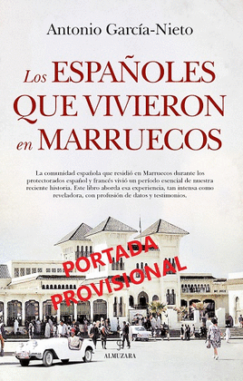 ESPAOLES QUE VIVIERON EN MARRUECOS