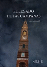 LEGADO DE LAS CAMPANAS