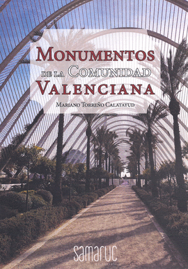 MONUMENTOS DE LA COMUNIDAD VALENCIANA