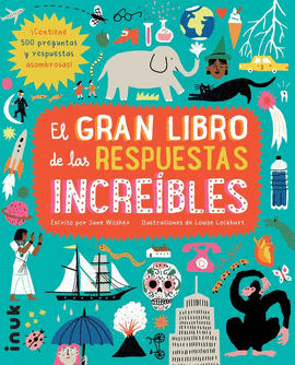 GRAN LIBRO DE LAS RESPUESTAS INCRE�BLES