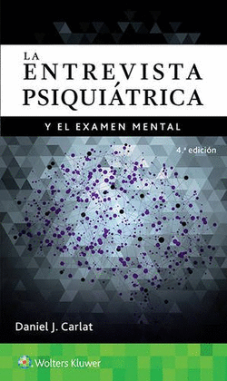 LA ENTREVISTA PSIQUI�TRICA Y EL EX�MEN MENTAL