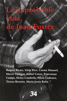 IMPROBABLE VIDA DE JOAN FUSTER