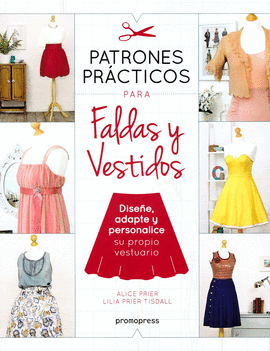 PATRONES PR�CTICOS PARA FALDAS Y VESTIDOS