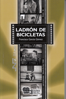 LADRN DE BICICLETAS (LADRI DI BICICLETTE). VITTORIO DE SICA (1948)