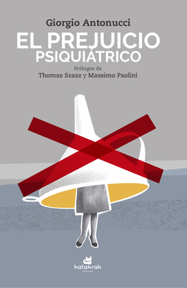 EL PREJUICIO PSIQUI�TRICO