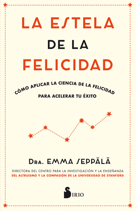 LA ESTELA DE LA FELICIDAD