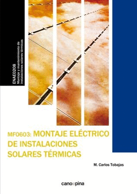 MF0603 MONTAJE ELCTRICO DE INSTALACIONES SOLARES TRMICAS