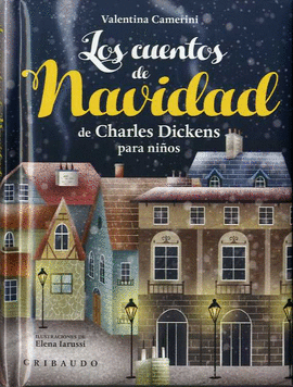 CUENTOS DE NAVIDAD DE CHARLES DICKENS - Librería Soriano