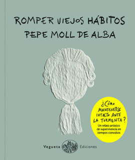 ROMPER VIEJOS H�BITOS