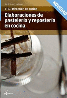 ELABORACIONES DE PASTELERA Y REPOSTERA EN COCINA