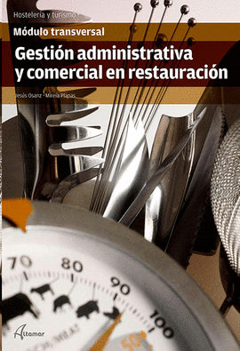 GESTI�N ADMINISTRATIVA Y COMERCIAL EN RESTAURACI�N